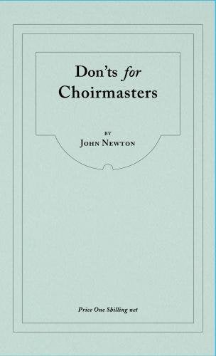 Book cover of 'Don'ts for Choirmasters' by John Newton on a light blue background