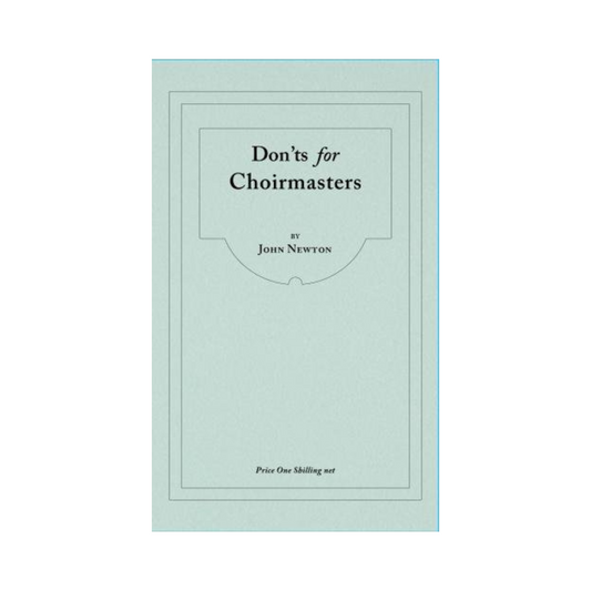 Don'ts for Choirmasters
