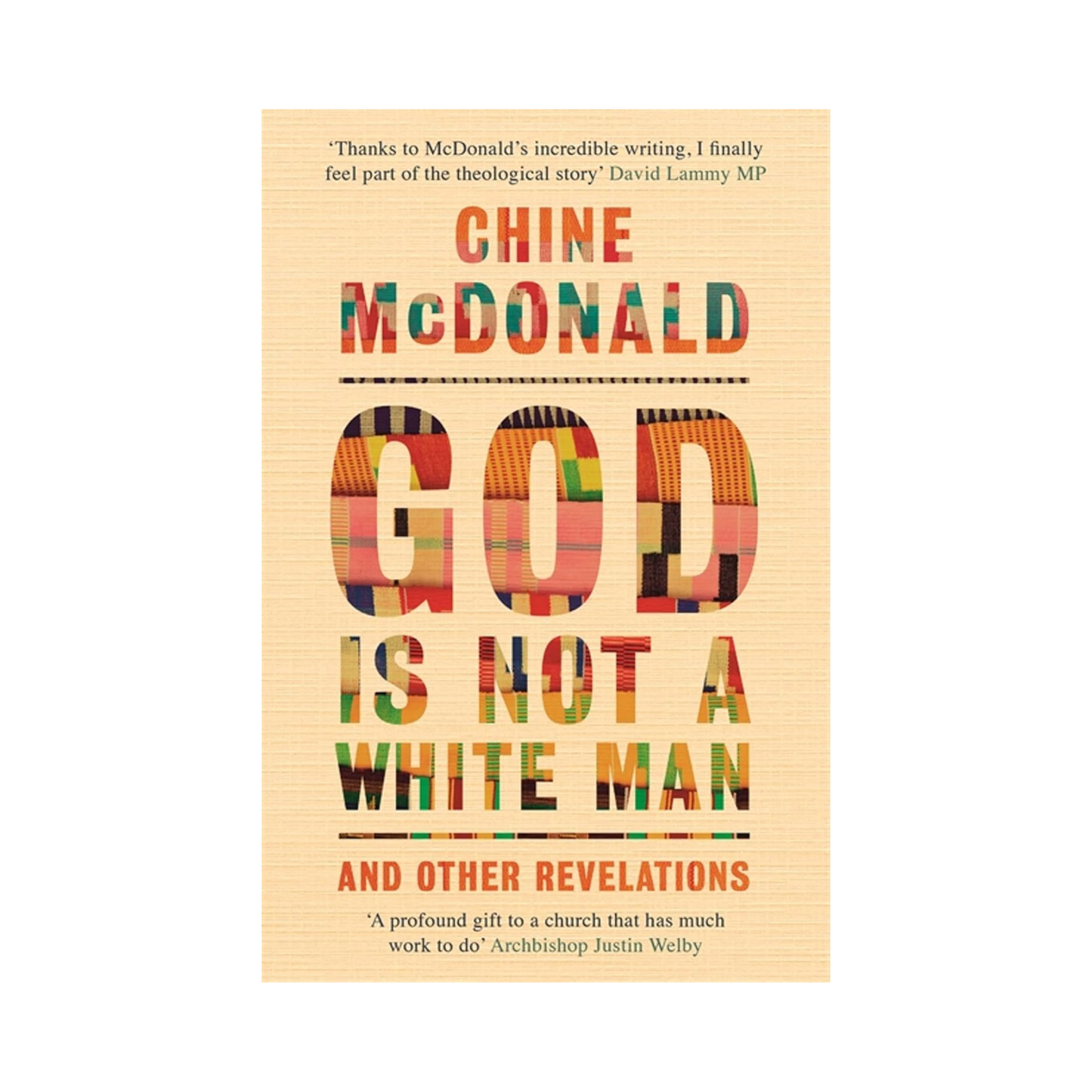 God Is Not a White Man: And Other Revelations