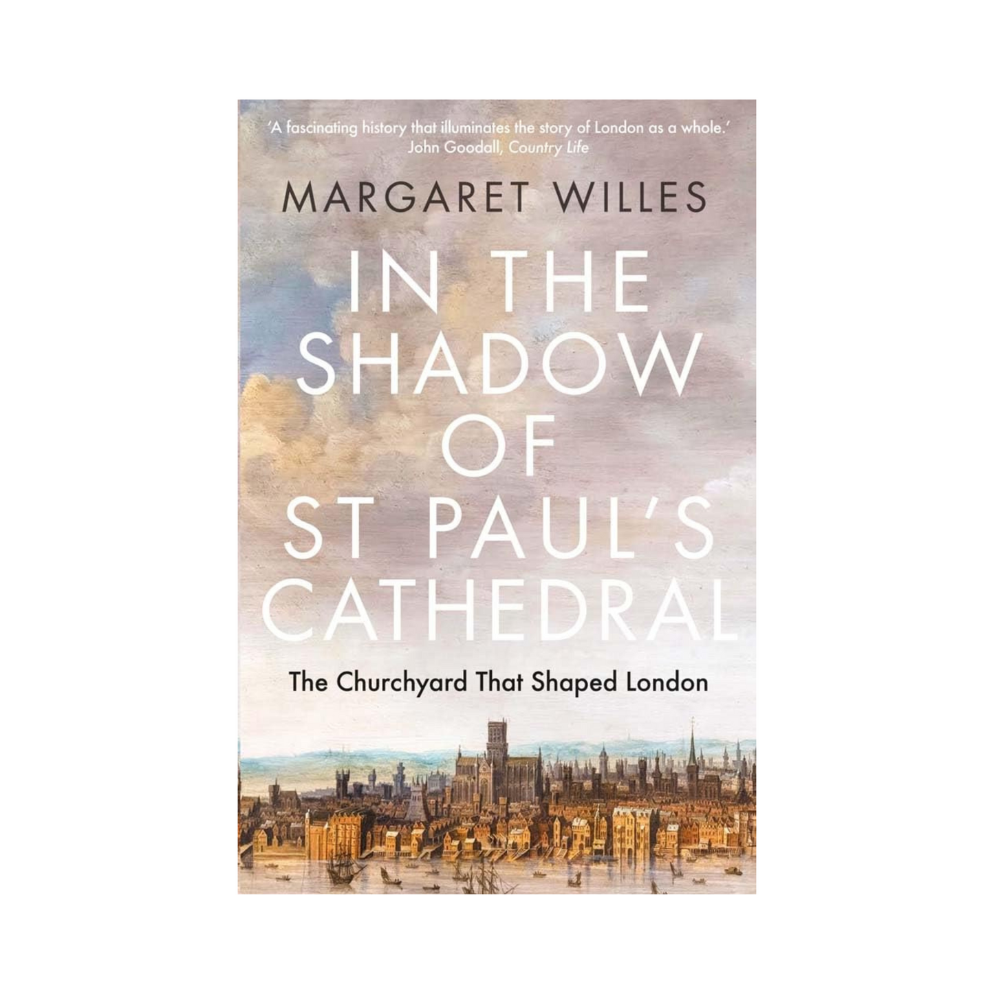 In the Shadow of St Paul's Cathedral