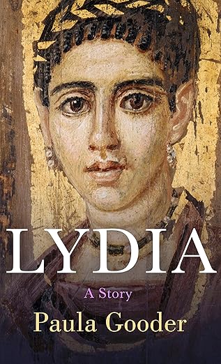 Cover of the book 'Lydia: A Story' by Paula Gooder, featuring a portrait of a woman from ancient times.