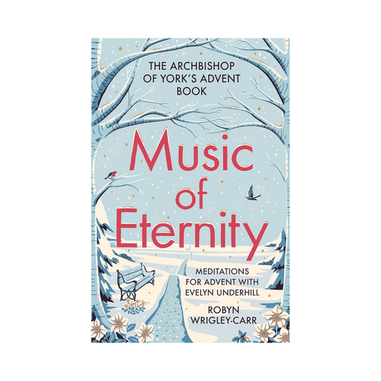 Music of Eternity: Meditations for Advent