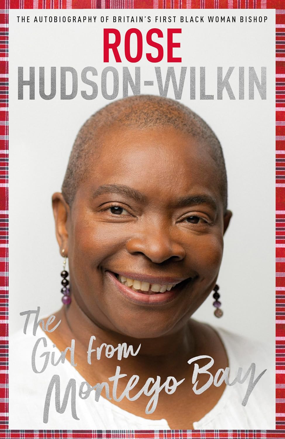 Book cover of 'The Girl from Montego Bay' by Rose Hudson-Wilkin with a red and white checkered border.
