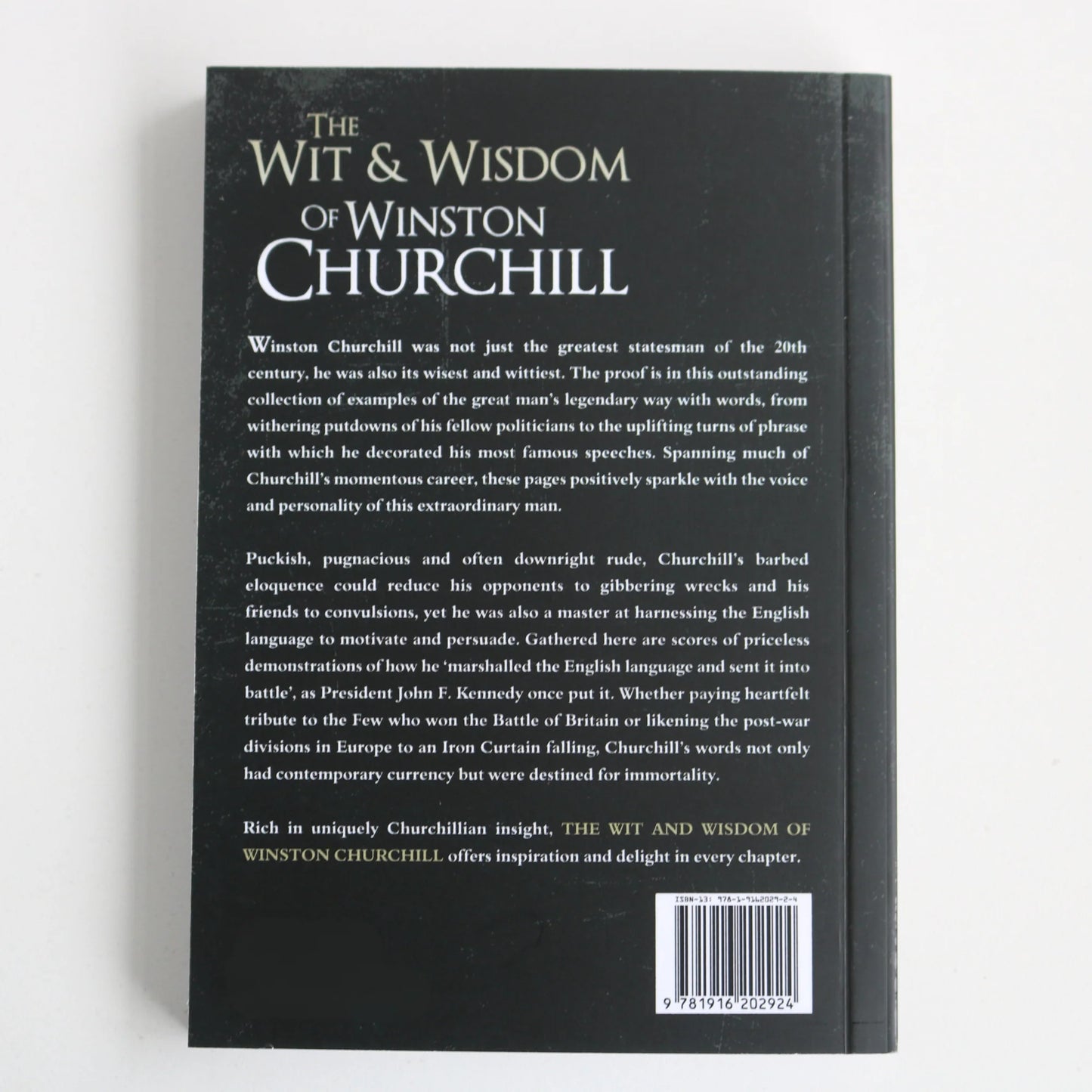 The Wit and Wisdom of Winston Churchill