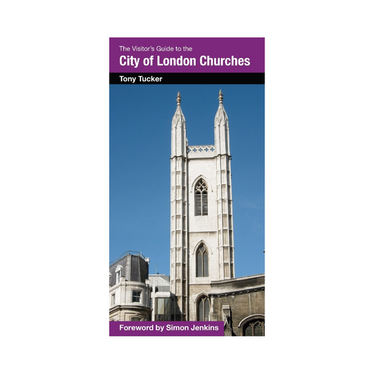 Visitors Guide to the City of London Churches