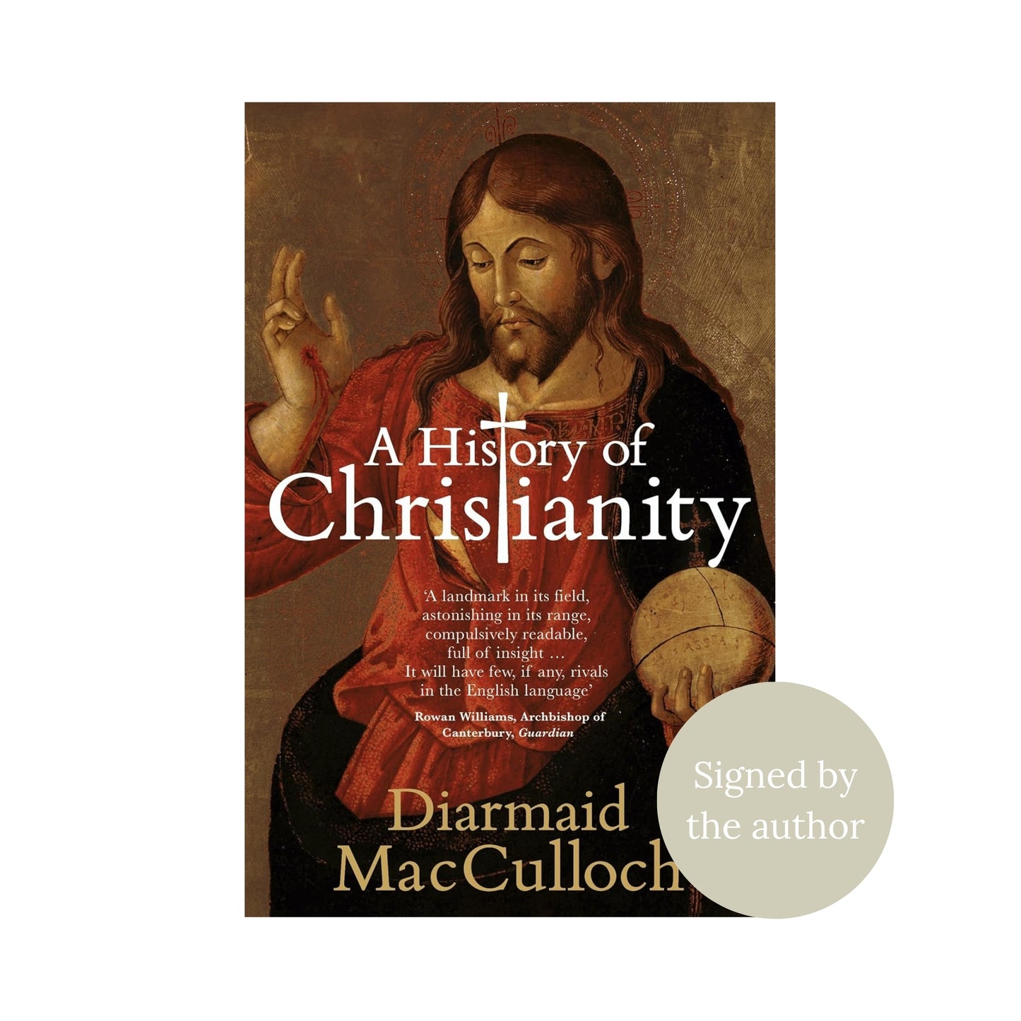 A History of Christianity – Diarmaid MacCulloch