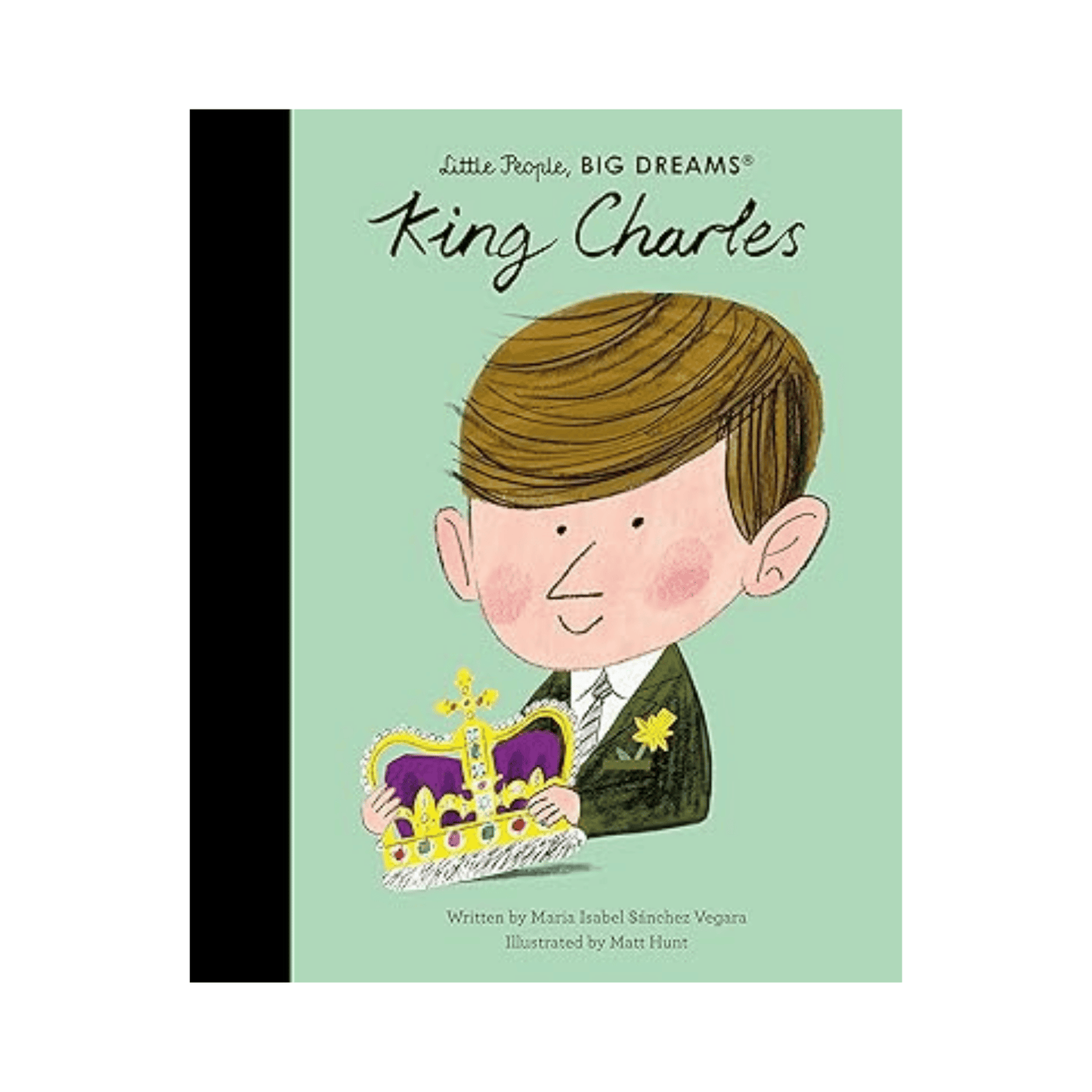 Little People, BIG DREAMS: King Charles