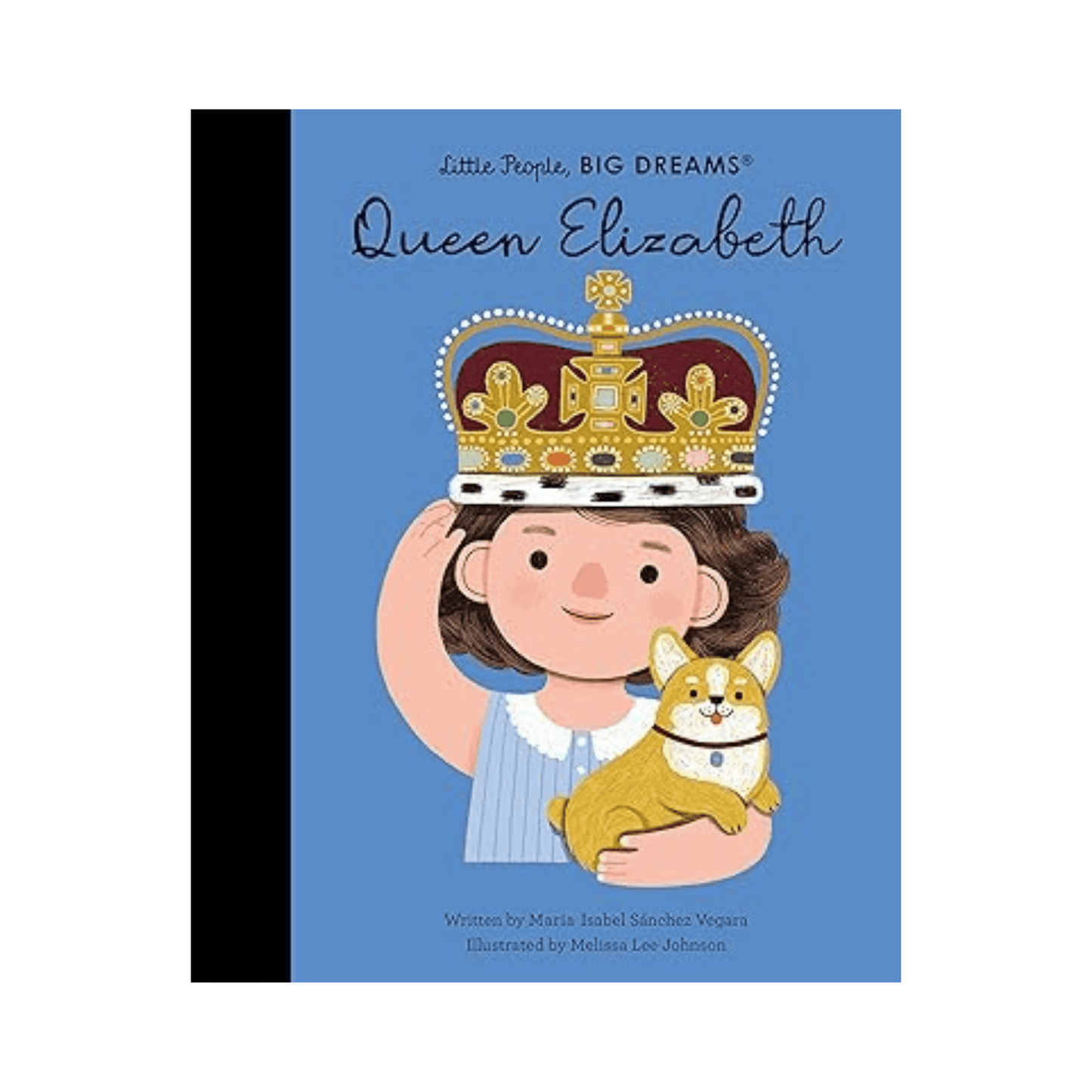 Little People, BIG DREAMS: Queen Elizabeth II