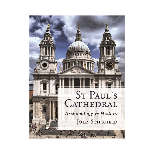St Paul's Cathedral: Archaeology and History