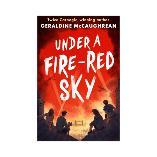 Book cover of 'Under a Fire-Red Sky' by Geraldine McCaughrean with a red sky and silhouettes.